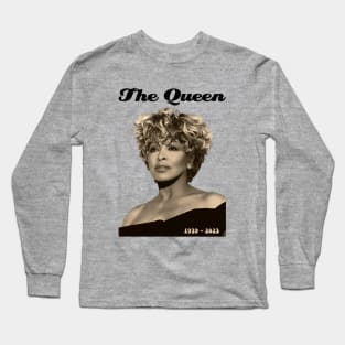 The Queen Tina Turner Long Sleeve T-Shirt